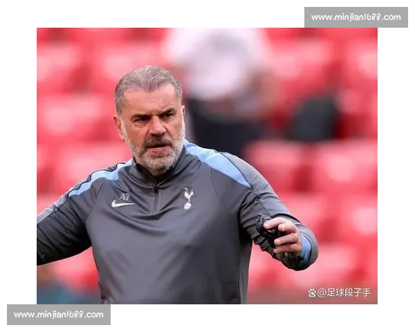 维卡里奥感恩波斯特科格鲁:英超机遇重塑生涯,知遇之恩永不忘!